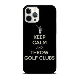 Keep Calm And Throw Golf Clubs Golfing Quote iPhone Case